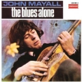 John Mayall ‎– The Blues Alone 